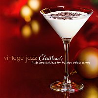 Různí interpreti – Vintage Jazz Christmas: Instrumental Jazz for Holiday Celebrations