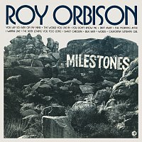 Roy Orbison – Milestones [Remastered]