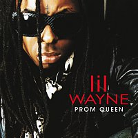 Lil Wayne – Prom Queen