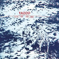 Yazoo – You and Me Both (Remastered)