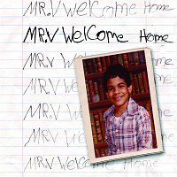 Mr. V – WELCOME HOME