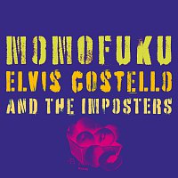 Elvis Costello & The Imposters – Momofuku