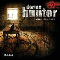 Dorian Hunter – 19: Richtfest