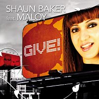 Shaun Baker – Give