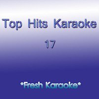 Top Hits Karaoke 17