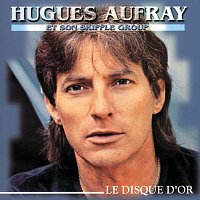 Hugues Aufray – Le Disque D'Or
