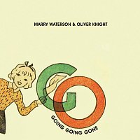 Marry Waterson & Oliver Knight – Going, Going, Gone