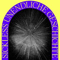 Sickless, Lucs – Unendliche Geschichte