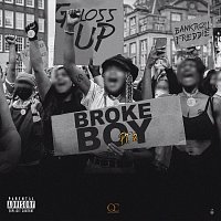 Gloss Up, Bankroll Freddie – Broke Boy [Pt. 2]