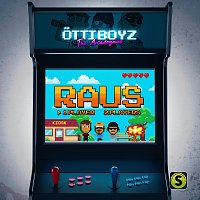 Ottiboyz – Raus