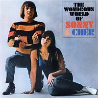 SONNY & Cher – The Wonderous World Of Sonny & Cher