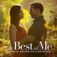 Aaron Zigman – The Best of Me (Original Motion Picture Score)