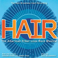 Hair (The New Broadway Cast Recording)