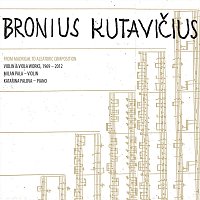 Přední strana obalu CD Bronius Kutavičius: Violin & Viola Works, 1969 - 2012