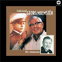 Georg Malmstén – Stadin Kundi / 100 v. Juhlakokoelma