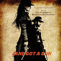 Lisa Gerrard, Marcello De Francisci – Jane Got A Gun [Original Motion Picture Soundtrack]