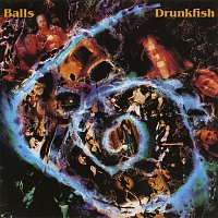 Balls – Drunkfish