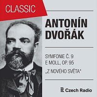 SOČR (Symfonický orchestr Čs. rozhlasu) – Antonín Dvořák: Symfonie č. 9 e moll "Z Nového světa, Novosvětská" B178