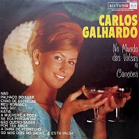 Carlos Galhardo – No Mundo das Valsas e Cancoes