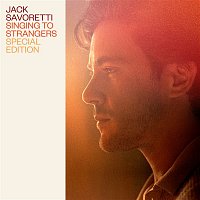 Jack Savoretti – Singing to Strangers (Special Edition) CD