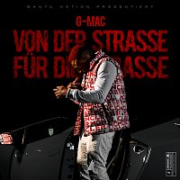 G-Mac – Von der Strasze fur die Strasze