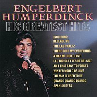 Engelbert Humperdinck – His Greatest Hits