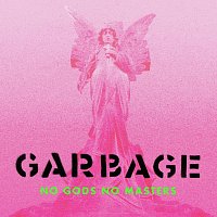 Garbage – No Gods No Masters (Deluxe Edition) CD