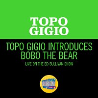 Topo Gigio – Topo Gigio Introduces Bobo The Bear [Live On The Ed Sullivan Show, April 18, 1965]