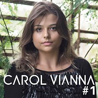 Carol Vianna – #1