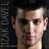 Izak Davel – Jy's My Lewe