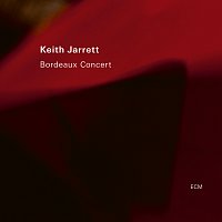Keith Jarrett – Bordeaux Concert [Live]