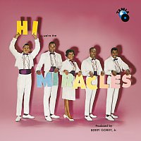 The Miracles – Hi We're The Miracles