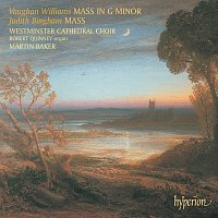 Vaughan Williams: Mass in G Minor – Bingham: Mass