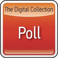 Poll – The Digital Collection