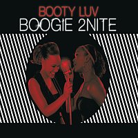 Booty Luv – Boogie 2Nite