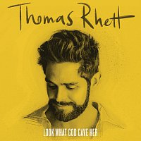 Thomas Rhett – Look What God Gave Her