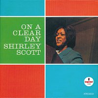 Shirley Scott – On A Clear Day