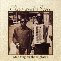 Clay & Scott – Standing On The Highway