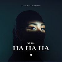 Nessa – HA HA HA