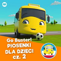 Go Buster! Piosenki dla dzieci - cz. 2