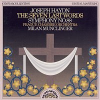 Haydn: Sedm posledních slov Vykupitelových na kříži, Symfonie č. 88