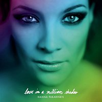 Hanna Pakarinen – Love In A Million Shades