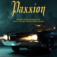 Ander  & Jey, Gian, Mixael Woods, Tayson Kryss, Jeff Miller – Paxxion
