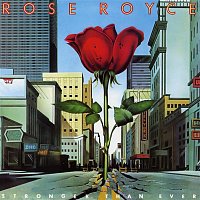 Rose Royce – Stronger Than Ever (Expanded Edition)