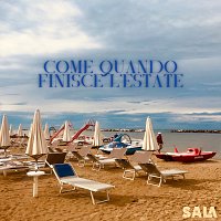 Sala – Come quando finisce l'estate