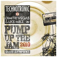 Technotronic, Dimitri Vegas & Like Mike – Pump Up The Jam 2010 [Crowd Is Jumpin' Mix]