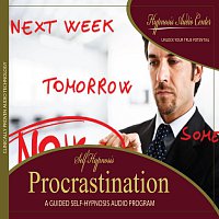 Procrastination - Guided Self-Hypnosis