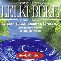 Agykontroll – Lelki Béke