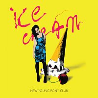 New Young Pony Club – Ice Cream [Original + Head In My Voice (Demo)]