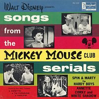 Různí interpreti – Walt Disney presents Songs from the Mickey Mouse Club Serials